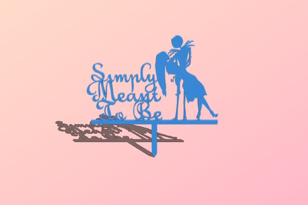 cake topper simply meant to be | 3d print model