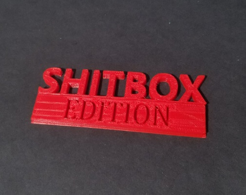 Shitbox Edition Badge - Scaled up with holes for small magnets | 3d print model