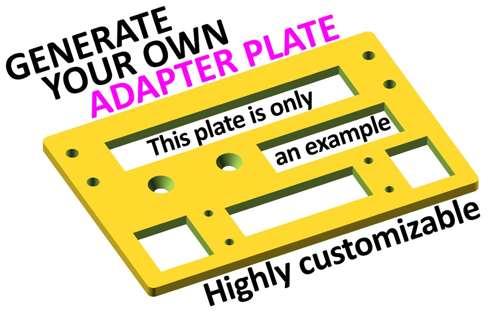 Highly Customizable Adapter Plate Generator