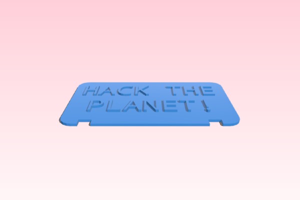 Flashforge Back Plate - Hack the Planet | 3d print model