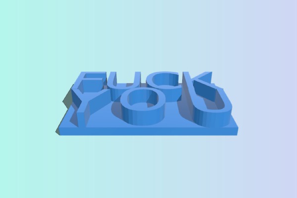 fuck you | 3d print model