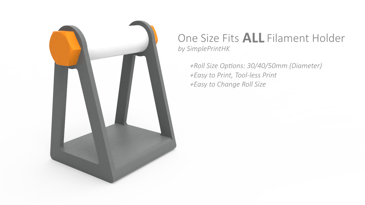 One Size Fits ALL Filament Holder