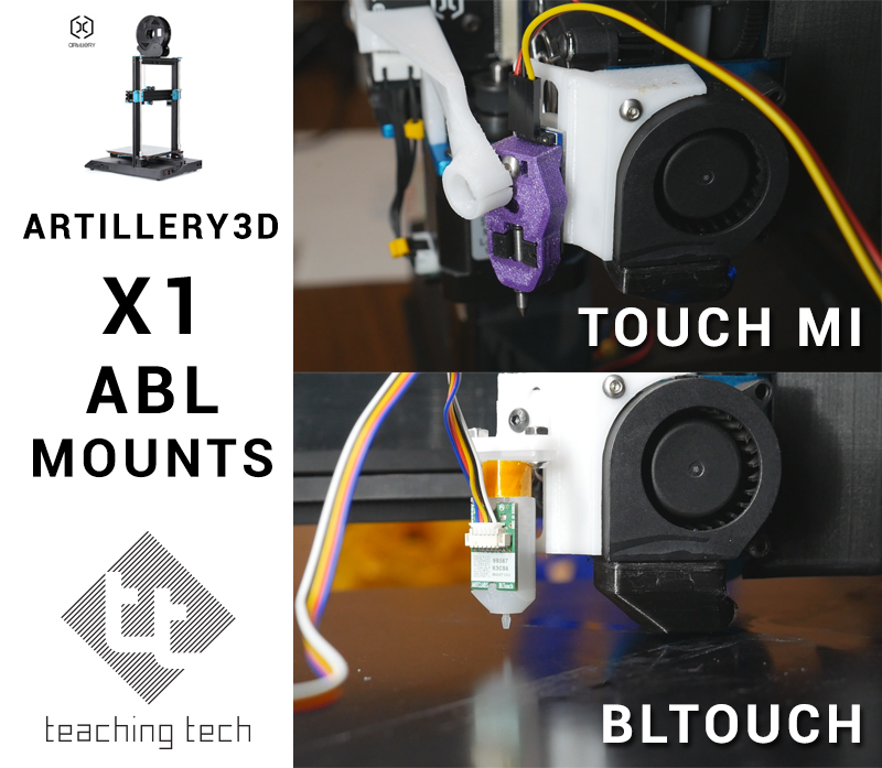 Artillery3D X1 Sidewinder Touch Mi & BLtouch mounts
