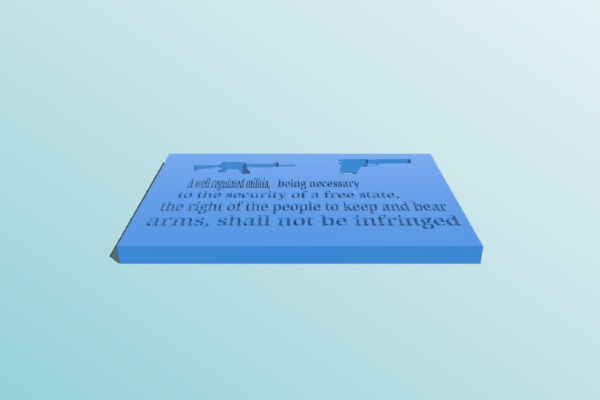 2nd Amendment Sign | 3d print model