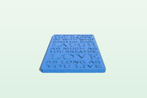 Life Motto Plaque | 3d print model