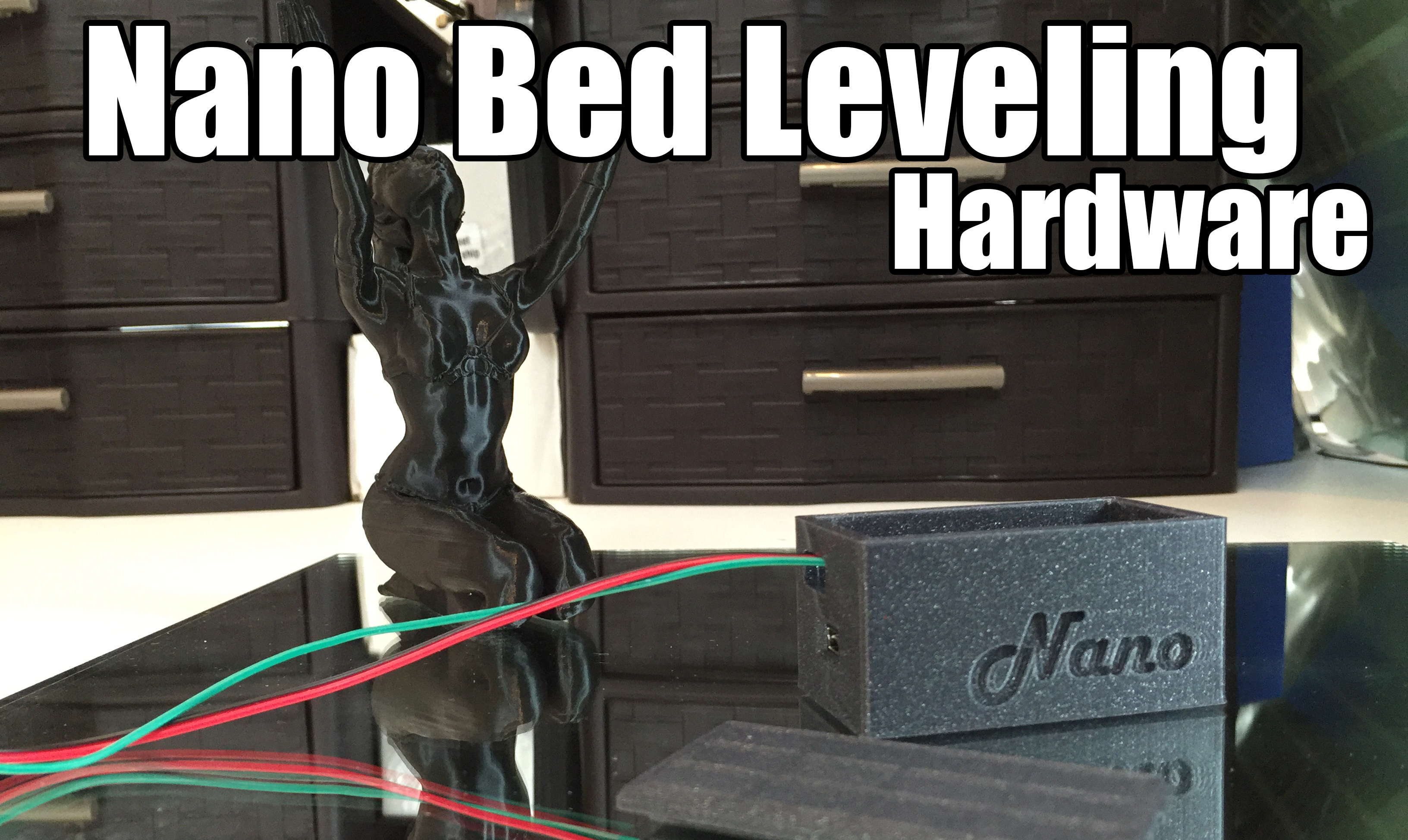 Nano Bed Leveling Case