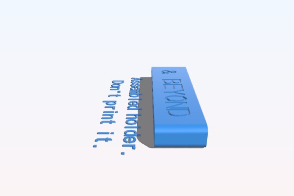 & Beyond holder | 3d print model