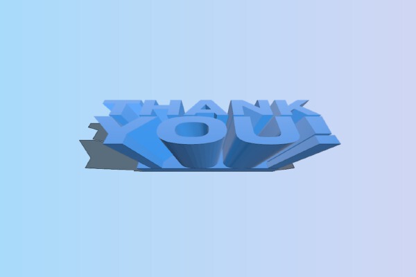 Thank You [MakerBot PrintShop] | 3d print model