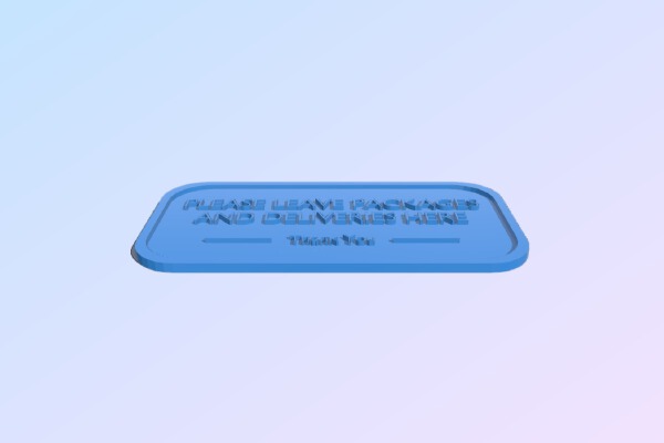 Deliveries Sign | 3d print model
