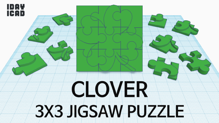 [1DAY_1CAD] 3X3 JIGSAW PUZZLE CLOVER | 3d print model