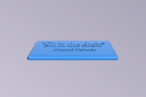 Sit in the Chair plaque | 3d print model